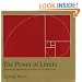 The Power of Limits: Proportional Harmonies in Nature, Art, and Architecture (Shambhala Pocket Classics)