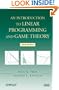 An Introduction to Linear Programming and Game Theory
