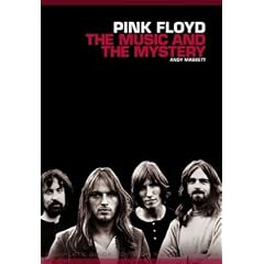 Pink Floyd The Music And The Mystery