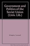 The government and politics of the Soviet Union