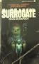 The Surrogate
