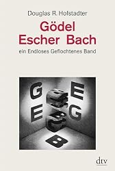 Gödel, Escher, Bach: Ein Endloses Geflochtenes Band