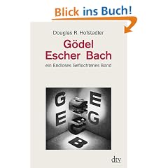 G�del, Escher, Bach: Ein Endloses Geflochtenes Band