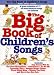 The Big Book Of Children's Songs