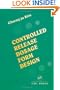 Controlled Release Dosage Form Design