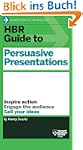 HBR Guide to Persuasive Presentations...