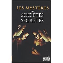 Les myst�res des soci�t�s secr�tes