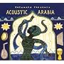Putumayo Presents: Acoustic Arabia