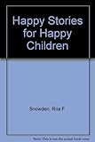 Happy stories for happy children