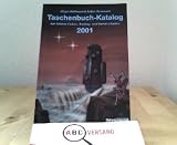 Produkt-Bild: Taschenbuchkatalog der Science Fiction, Fantasy und Horror Literatur 2001