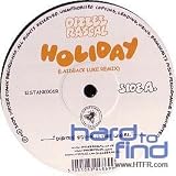 Holiday (Laidback Luke Remix) [Vinyl]