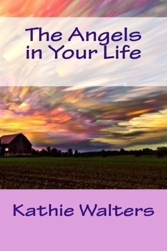 The Angels in Your Life