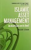 Islamic asset management : an asset class on its own?