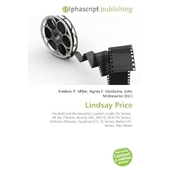 Lindsay Price: The Bold and the Beautiful, Lipstick Jungle (TV Series),  All My Children, Beverly Hills, 90210, NCIS (TV Series),  Anthony DiNozzo, ... TV Series), Becker (TV  Series), Alex D�sert