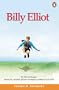 Billy Elliot (Penguin Longman Reader)