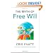 The Myth of Free Will, Revised & Expanded Edition