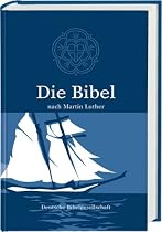Die Bibel. Schulausgabe: Luther&uuml;bersetzung mit Apokryphen