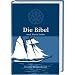 Die Bibel. Schulausgabe: Luther�bersetzung mit Apokryphen