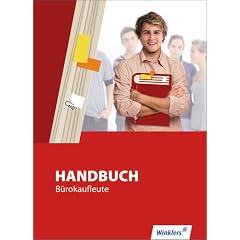 Handbuch f�r B�rokaufleute