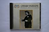Cesar Vezzani - Tenor Heroique (Virgin France)