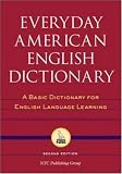 Everyday American English Dictionary : A Basic Dictionary for English Language Learning