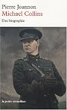 Michael Collins : Une biographie