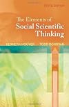 By Kenneth R. Hoover, Todd Donovan: The Elements of Social Scientific Thinking Tenth (10th) Edition