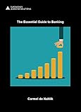 The essential guide to banking
