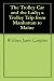 The Trolley Car and the Lady; a Trolley Trip from Manhattan to Maine