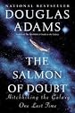 The Salmon of Doubt Publisher: Ballantine Books