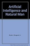 Artificial intelligence and natural man