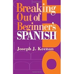 Breaking Out of Beginner's Spanish