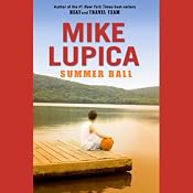 Summer Ball | [Mike Lupica]