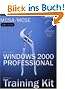 MCSA/MCSE Self-Paced Training Kit (Exam 70-210): Microsoft� Windows� 2000 Professional, Second Edition