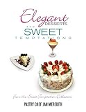 Review Xlibris Corporation  / Elegant Desserts and Sweet Temptations
