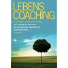 Lebenscoaching: zum Umgang mit Menschen, die sich ungeliebt, abgelehnt und ohnm�chtig f�hlen