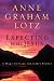 Expecting to See Jesus: A Wake-Up Call for God's People