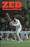 Zed : Zaheer Abbas