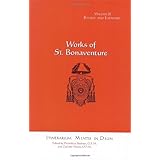 the journey of the soul into god itinerarium mentis in deum works of st bonaventure volume ii
