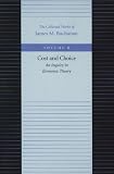 COST AND CHOICE (Collected Works of James M Buchanan)