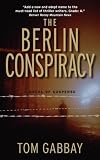 The Berlin Conspiracy