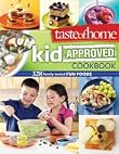 Taste of Home Kid-Approved Cookbook : 308 Family-tested Fun Foods