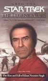 The Rise and Fall of Khan Noonien Singh Book 1
