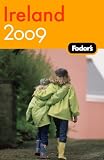 Fodor's Ireland 2009 (Fodor's Gold Guides)