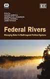 Federal rivers : managing water in multi-layered political systems