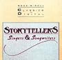 Storytellers: Singers & Songwriters