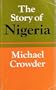 The Story of Nigeria