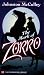 The Mark of Zorro (Townsend Library Edition) by Johnston McCulley