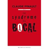 Le syndrome du bocalpar Claude Pinault