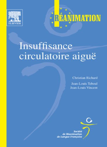 Insuffisance circulatoire aiguë (French Edition)